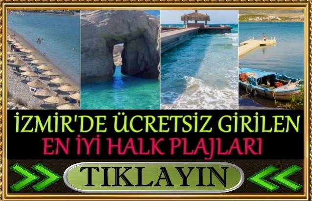 izmir'de ücretsiz girilen en iyi halk plajları listesi 2021