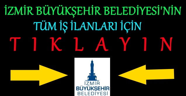 izmir büyükşehir belediyesi personel alımı