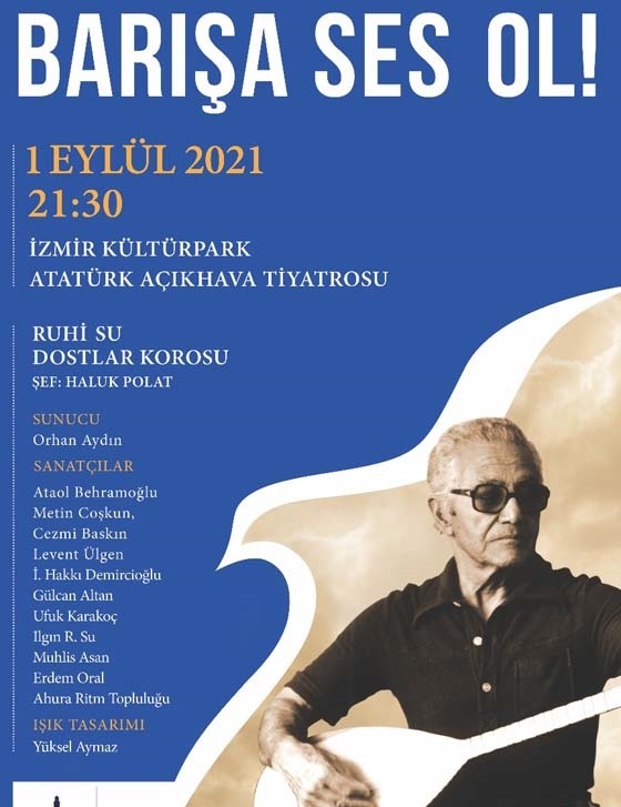 İzmir Barışa Ses Ol konseri katılacak sanatçılar