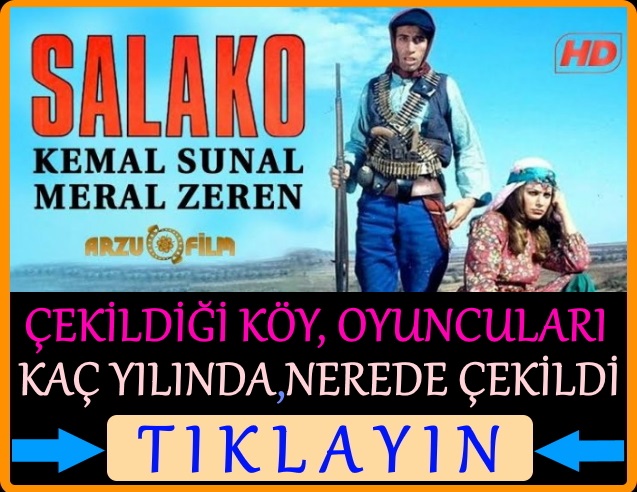salako filmi nerede çekildi kaç yılında