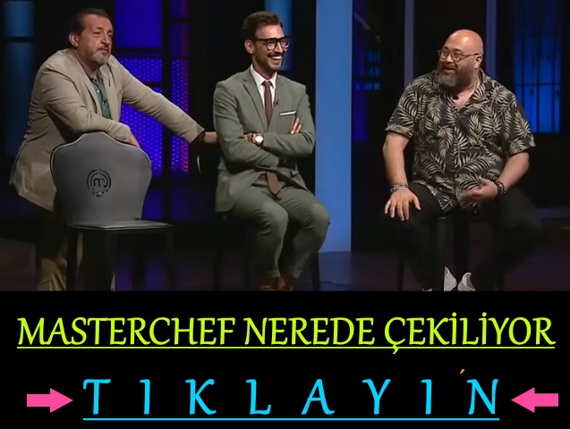 masterchef nerede çekiliyor