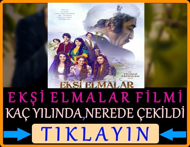 ekşi elmalar filmi yayla sahneleri nerede çekildi