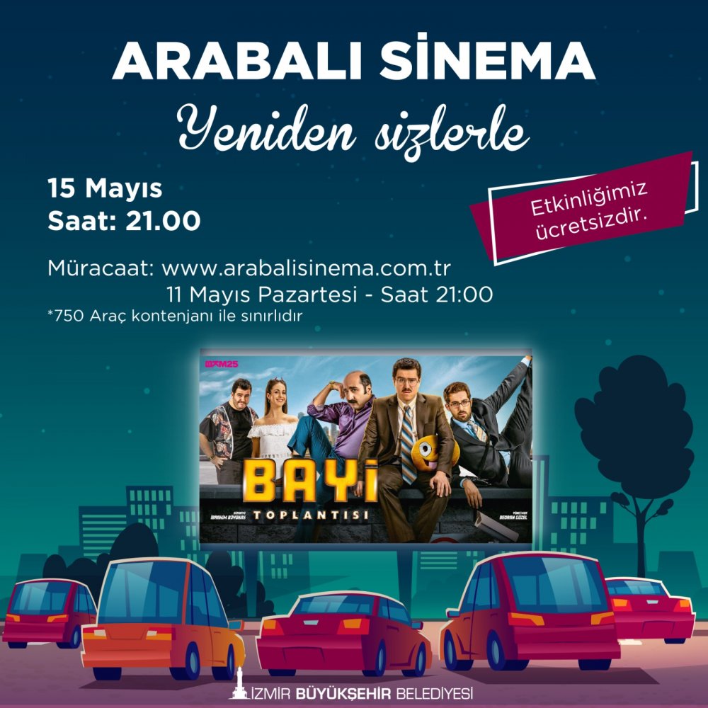 Arabalı Sinema İzmir detayları belli oldu, başvurular başlıyor! Etkinlik 15 Mayıs'ta