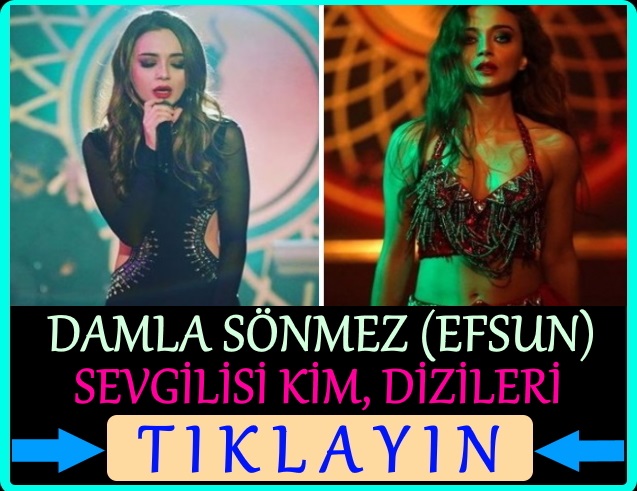 damla sönmez sevgilisi kim