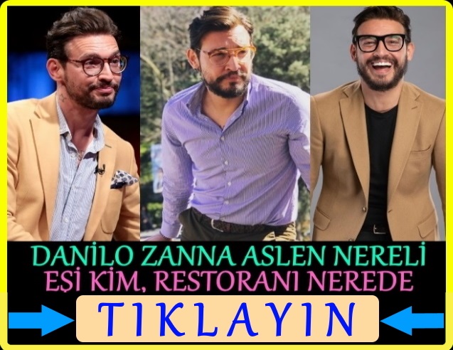 danilo zanna aslen nereli, restoranı nerede