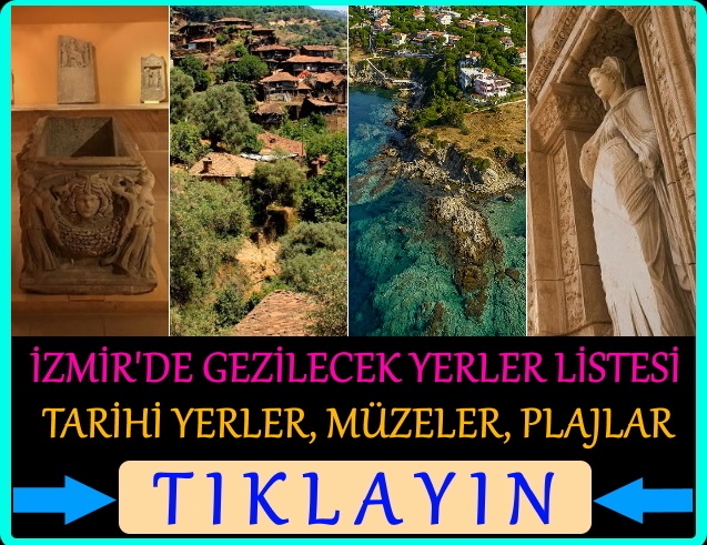 izmir gezilecek tarihi yerler, müzeler