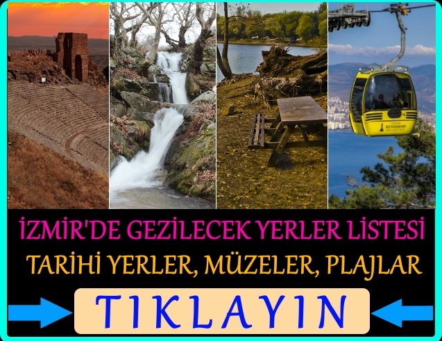 izmir gezilecek yerler listesi