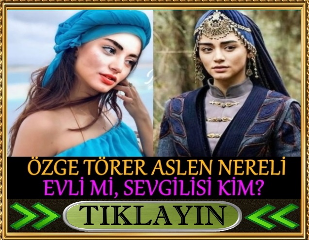 özge törer evli mi, sevgilisi kim, oynadığı diziler