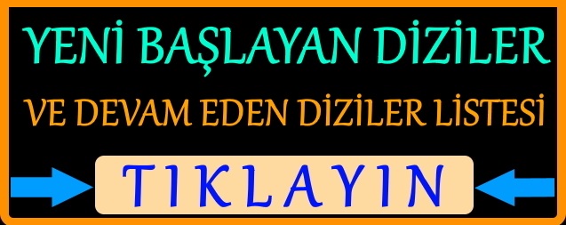 yeni başlayan diziler ve günleri 2021