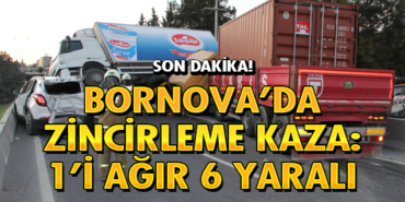 İzmir Bornova'da feci kaza! Yaralılar hastaneye kaldırıldı