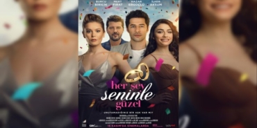 Her Şey Seninle Güzel filmi oyuncuları kim, konusu, nerede ne zaman çekildi, hangi kanalda oynuyor?