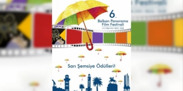 6. Balkan Panorama Film Festivali Danışma Kurulu açıklandı