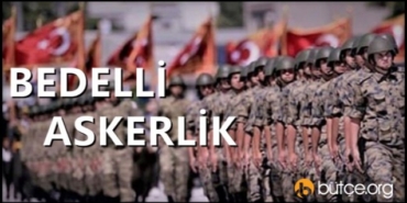 Bedelli Askerlik Başvurusu 2022