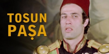 Tosun Paşa filmi çöl sahnesi nerede çekildi ne zaman çekildi kaç yılında oyuncuları isimleri