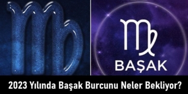 2023 Yılında Başak Burcunu Neler Bekliyor?