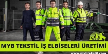 MYB Tekstil İş Elbiseleri Üretiminde İşletmelerin Marka İmajını Artıran Üretimler Gerçekleştiriyor
