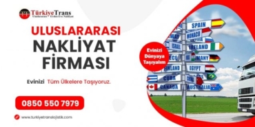 Uluslararası Evden Eve Nakliyat Firması