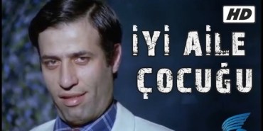 İyi Aile Çocuğu filmi nerede çekildi oyuncuları Oya kimdir ne zaman kaç yılında çekildi?