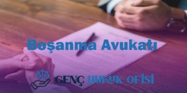 Boşanma Davaları ve Boşanma Avukatı