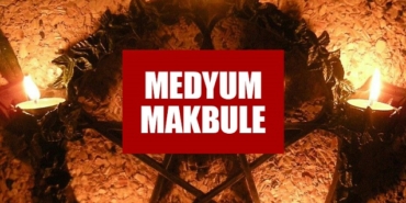 Medyum Makbule Kimdir ve Makbule Hoca Yorumları Nelerdir?