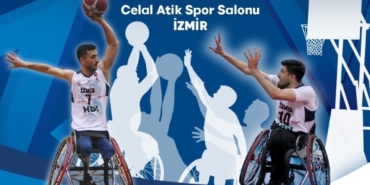 İzmir Eurocup 2 tekerlekli sandalye basketbolu 2023 düzenlenecek