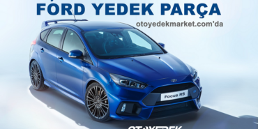 Ford Yedek Parça Satın Alanlar