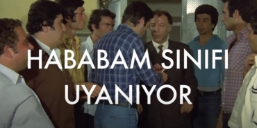 Hababam Sınıfı Uyanıyor filmi nerede çekildi hangi okulda ne zaman kaç yılında çekildi?