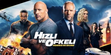 Hızlı ve Öfkeli Hobbs ve Shaw hangi kanalda oynuyor oyuncuları isimleri ne zaman nerede çekildi?