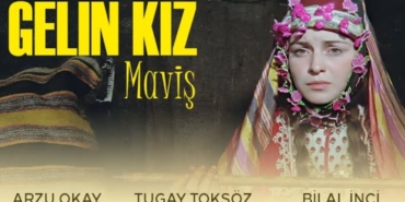 Gelin Kız Maviş filmi nerede çekildi kaç yılında çekildi oyuncuları isimleri konusu hangi kanalda oynuyor?