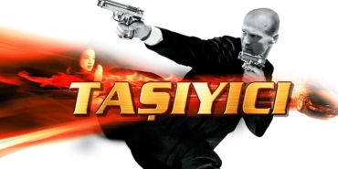 Taşıyıcı filmi nerede çekildi ne zaman çekildi hangi kanalda oynuyor oyuncuları isimleri