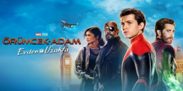 Örümcek Adam Evden Uzakta nerede çekildi ne zaman çekildi hangi kanalda oynuyor oyuncu kadrosu