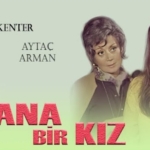 Bir Ana Bir Kız nerede çekildi hangi semtte kaç yılında çekildi oyuncuları isimleri hangi kanalda?