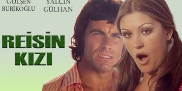 Reisin Kızı filmi nerede çekildi ne zaman çekildi oyuncuları isimleri hangi kanalda oynuyor?