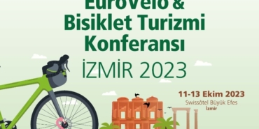 EuroVelo Bisikletli Turizm Konferansı 2023 İzmir’de yapılıyor