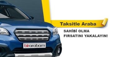 Taksitle Araba Alırken Nelere Dikkat Etmek Gerekir?