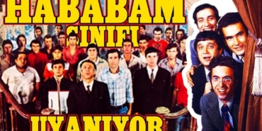 Hababam Sınıfı Uyanıyor nerede çekildi ne zaman çekildi hangi kanalda oynuyor oyuncuları isimleri