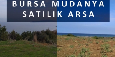 Bursa satılık arsa, Mudanya satılık arsa
