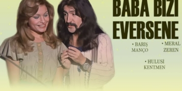 Baba Bizi Eversene filmi nerede çekildi hangi kanalda oynuyor Leman bebek kimdir oyuncu kadrosu