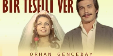 Bir Teselli Ver filmi nerede çekildi kaç yılında çekildi hangi kanalda oynuyor başrol oyuncuları