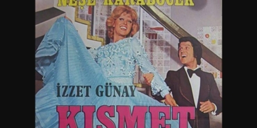 Kısmet filmi nerede çekildi hangi kanalda oynuyor konusu ne kaç yılında çekildi oyuncuları isimleri