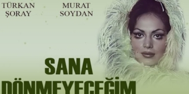 Sana Dönmeyeceğim filmi nerede çekildi hangi kanalda oynuyor ne zaman çekildi çocuk oyuncu kim?