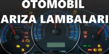 Otomobil Arıza Lambaları ile Uyarı ve İkaz İşaretleri Anlamları