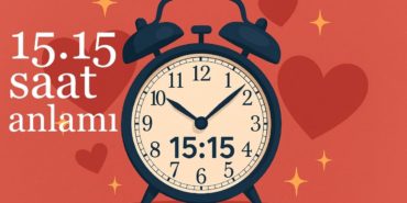 15-15-saat-anlami-2025-ask-numeroloji-1515-saat-anlami-ne-demek
