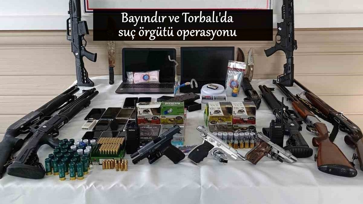 bayindir-torbali-suc-orgutu-operasyonu