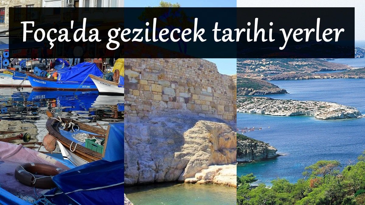 focada-gezilecek-tarihi-yerler