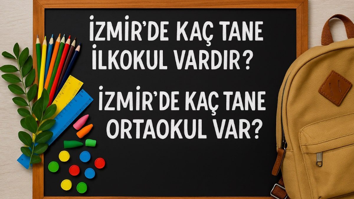 izmirde-kac-tane-ilkokul-var-izmirde-kac-tane-ortaokul-var