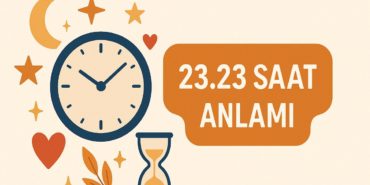 23-23-saat-anlami-2025-ask-ne-demek-numeroloji