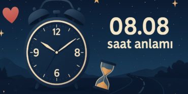 0808-saat-anlami-2025-ask-ne-demek