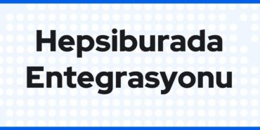 hepsiburada-entegrasyonu