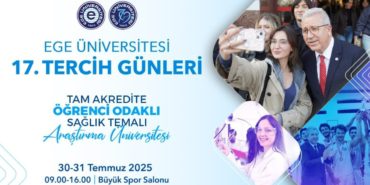 ege-universitesi-tercih-gunleri-2025